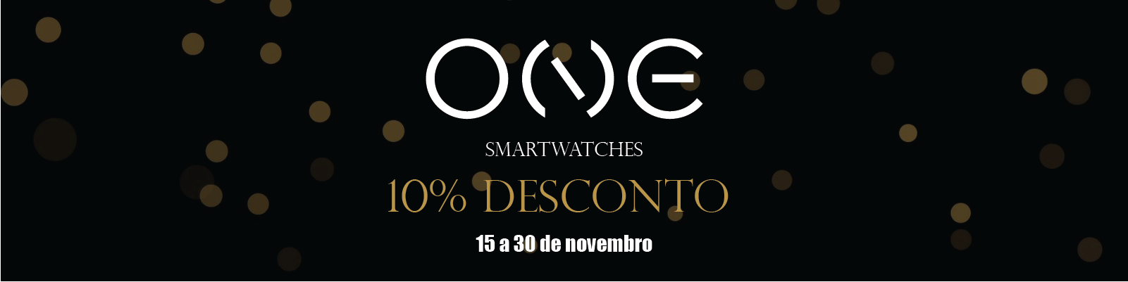 Black Friday - One Smartwatches