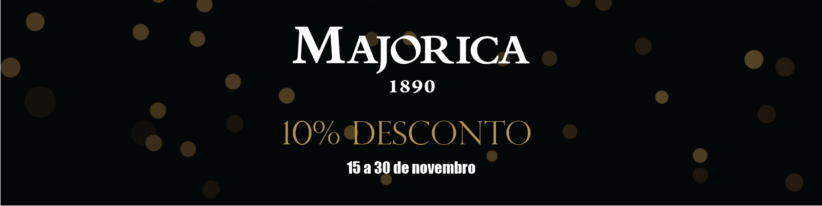 Black Friday - Majorica